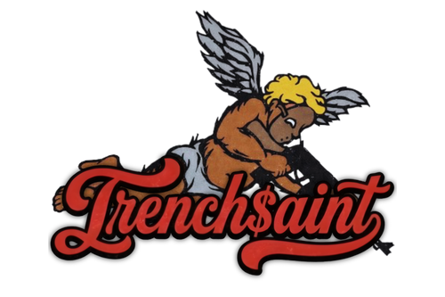 TRENCH$AINT